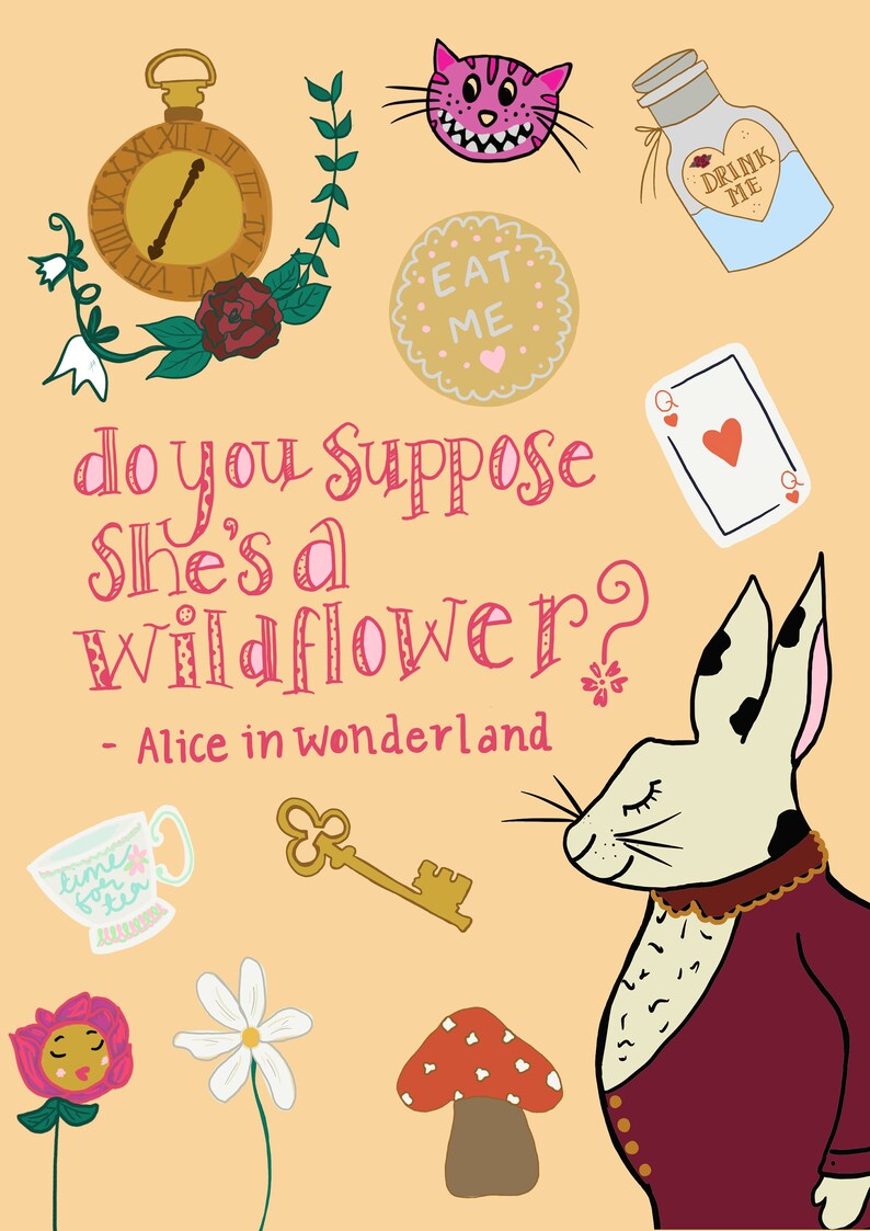 Do You Suppose Shes a Wildflower Alice in Wonderland Quote A4 Etsy