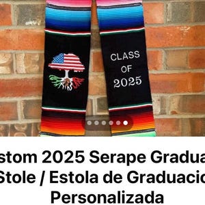 2025 or 2026 Mexican American Tree Serape Graduation Stole