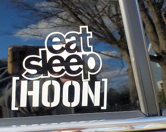 Eat Sleep Hoon Decal