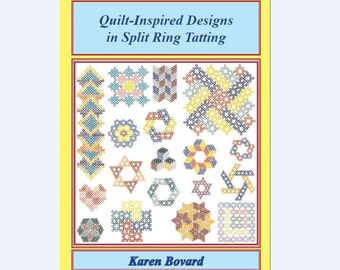 Book:  Quilt-Inspired Designs in Split Ring Tatting