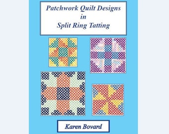 Book:  Patchwork Quilt Designs in Split Ring Tatting