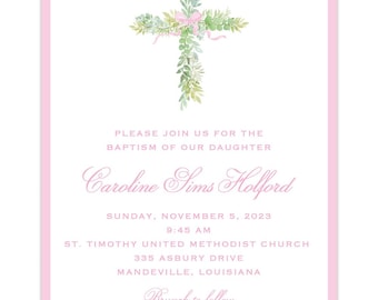 May include: A pink and white baptism invitation with a watercolor illustration of a green leafy cross with a pink ribbon. The text reads "Please join us for the baptism of our daughter Caroline Sims Holford Sunday, November 5, 2023 9:45 AM St. Timothy United Methodist Church 335 Asbury Drive Mandeville, Louisiana Brunch to follow 7 Mockingbird Road"