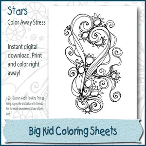 May include: Black and white line art colouring page featuring a whimsical design of swirling lines and stars. The text "Stars Color Away Stress" and "Instant digital download. Print and colour right away!" is included. The text "Big Kid Colouring Sheets" is at the bottom of the page.
