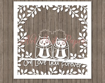 Owl Love You Forever Papercutting Template SVG/DXF/PDF/Jpeg