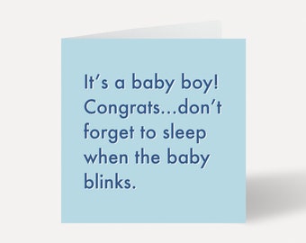 Funny baby boy new arrival card, newborn baby. New baby birth card. Baby shower card. Gender reveal card. It's a boy, congratulations card