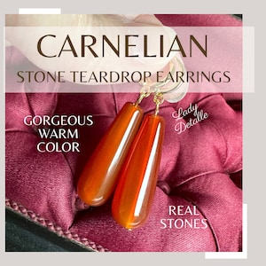 Real CARNELIAN stone Teardrops, 16k Gold repro historic Jane Austen Emma Regency jewelry real Red Orange Brown CARNELIAN long stone earrings