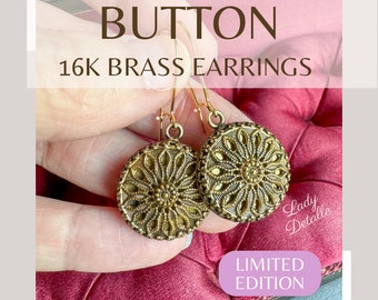 16k Gold Victorian Brass BUTTON Earrings, Large Round 16k gold Thin wires, antique vintage button crown earrings, Mid Victorian Reproduction