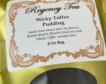 STICKY TOFFEE PUDDING Loose Leaf Tea, Vacuum resealable bag, flavored black Tea, Customer favorite, famous British dessert, Loose Tea Ounce