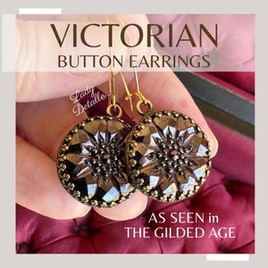 As Seen in &quot;The GILDED AGE&quot;, Antique Victorian BUTTON Earrings, Large Round 16k gold Thin wires antique Victorian button crown earrings