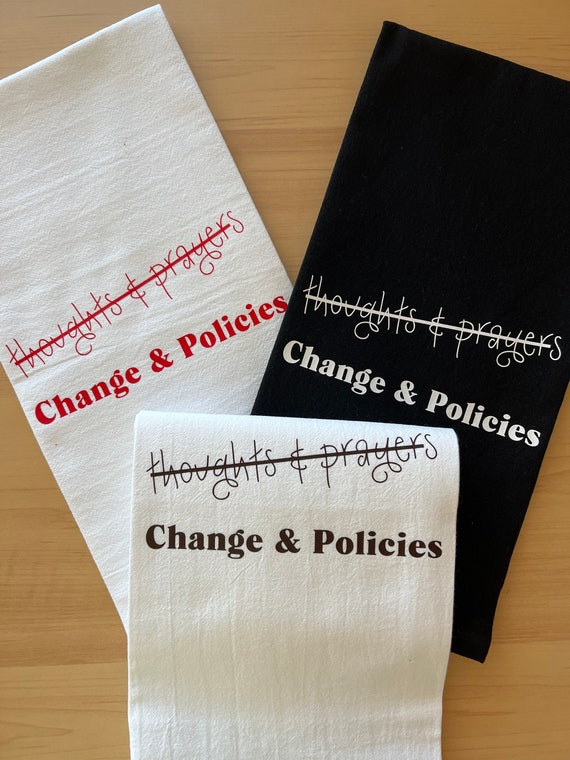 Change & Policies Tea Towel | Kitchen Towel | Kitchen Decor