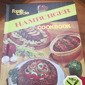 Family Circle Hamburger Cookbook - 1972 Cookbook