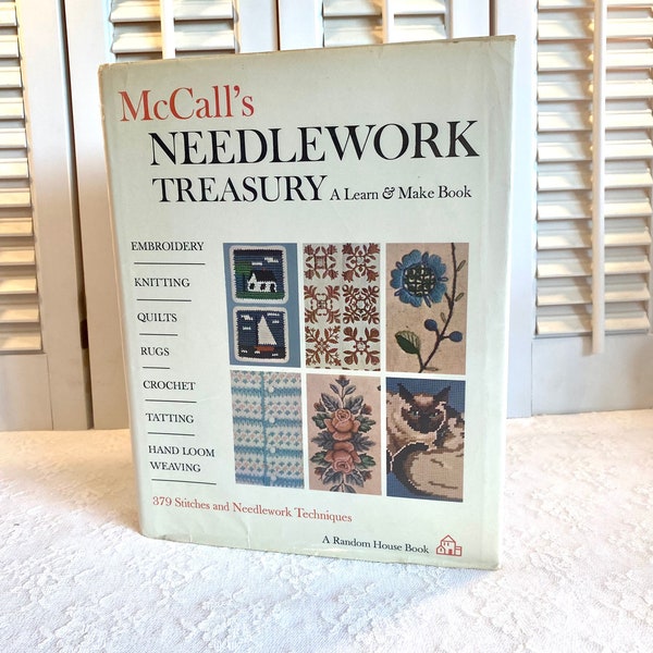 Vintage Book ~ McCalls’s Needlework Treasury ~ A Learn and Make Book ~ Hardback with Dust jacket ~ Crochet ~ Tatting ~ Knitting ~ Embroidery