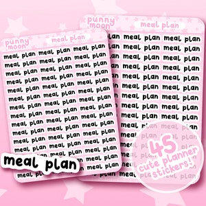 May include: A sheet of 45 pink and white planner stickers with the text "meal plan" repeated multiple times. The stickers are designed in a cute, cartoon style with rounded edges. The text "punny moon" appears at the top of the sheet.