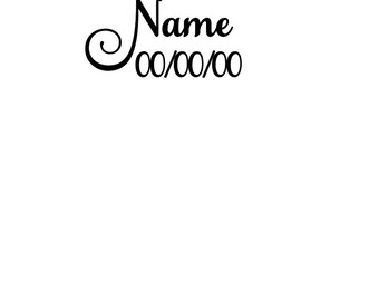 SVG, DFX, PNG, Name Add-on, Fancy Font, Name, Add Name, Add Date, Name and Date, File Add On