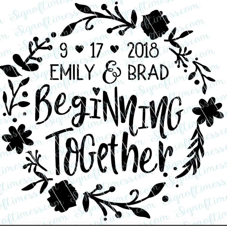 Download Art Collectibles Clip Art Wedding Svg Gift Wedding Sign Vinyl Dfx Cameo Beginning Together Svg Bridal Shower Cricut Png Svg Heat Transfer Silhouette