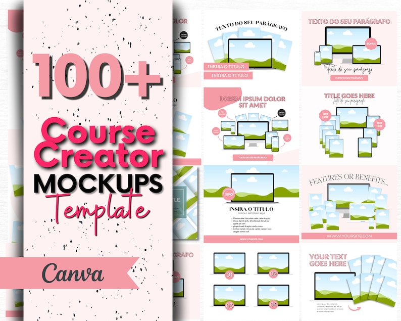 May include: A pink and white graphic with the text "100+ Course Creator Mockups Template Canva" and images of computer screens with different layouts for online courses.