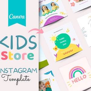 May include: A set of colorful Instagram templates for a kids store. The templates feature illustrations of a rainbow, a sun, a flower, and a child. The text on the templates includes "Kiddie Holiday Sale", "Welcome to the World", and "Hello".