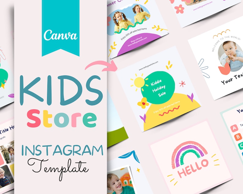 May include: A set of colorful Instagram templates for a kids store. The templates feature illustrations of a rainbow, a sun, a flower, and a child. The text on the templates includes "Kiddie Holiday Sale", "Welcome to the World", and "Hello".
