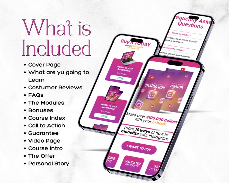May include: A mockup of a smartphone screen showing a pink and purple marketing page for an e-book about how to make money on Instagram. The page includes the text "Make over $100,000 dollars with your E-book" and "Learn 10 ways of how to monetize your Instagram". There is a button that says "I Want to Buy".
