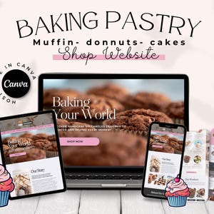 May include: A digital mock-up of a baking website displayed on a laptop, tablet, and smartphone. The website features images of muffins and the text "Baking Your World." The image also includes a cupcake illustration and the text "Baking Pastry Shop Website."