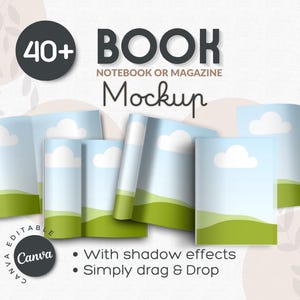 Op de afbeelding: Een digitale mockup-set met 40+ sjablonen voor boeken, notitieboeken of tijdschriften met schaduweffecten. De tekst luidt 40+ BOOK NOTEBOOK OR MAGAZINE Mockup, Canva, en With shadow effects Simply drag & Drop. De pagina's tonen een blauwe lucht en groene heuvels.