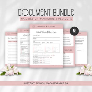 May include: A printable document bundle for nail salons, featuring a client consultation form for manicures and pedicures. The document is pink and white with the text "Manicure & Pedicure Client Consultation Form" and "8 Pages".