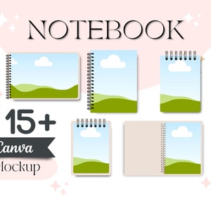 May include: A set of 15+ Canva notebook mockups featuring a variety of designs with a blue sky, white clouds, and green hills. The text "NOTEBOOK" is at the top of the image, and the text "15+ Canva Mockup" is at the bottom of the image.