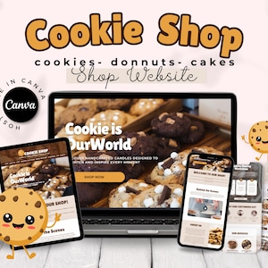 May include: A website mockup for a cookie shop called "Cookie Shop" with the tagline "cookies - donuts - cakes Shop Website". The website features images of cookies and the text "Cookie is Our World".