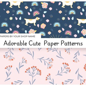 May include: Two seamless patterns, one with a dark blue background featuring white dogs, rainbows, and flowers, and the other with a light pink background featuring blue stems and orange flowers. The text "Adorable Cute Paper Patterns" is displayed in the center of the image.