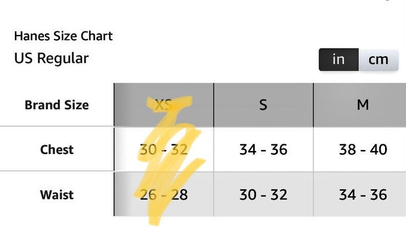 May include: A size chart for Hanes clothing in US regular sizes. The chart shows chest and waist measurements in inches for sizes XS, S, and M.