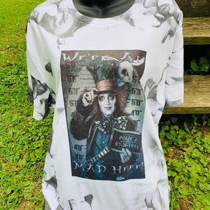 We’re all mad here,Alice in wonderland,mad hatter,custom shirt,unique shirt,sublimated shirts,unique gift,summer shirts,tie dye shirt,