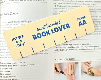 Sweet (unsalted) Book Lover Bookmark