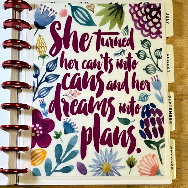 DASHBOARD Watercolor Flowers "She Turned Her Can'ts Into Cans" Quote 4 use with Happy Planner OR Erin Condren (Life Planner/A5Coil/A5Ring)-