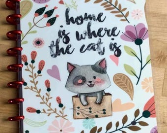 Front and Back Cover Set "Home is Where the Cat is" 4 use w Classic/MiniHappy Planner/TUL/Erin Condren (LP/A5Coil/A5Ring)/A5 Filofax~