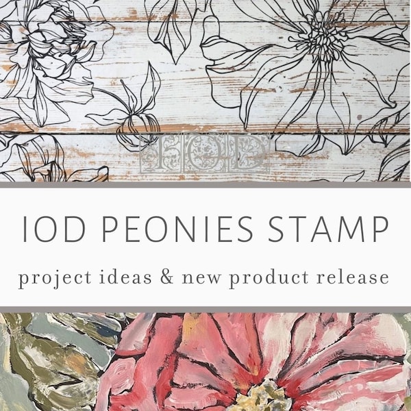 FREE SHIPPING - Peonies Decor Stamp - IOD - Iron Orchid Designs - RootBound - Furniture - Wall - Paper Crafting - Peony - 2 sheet set