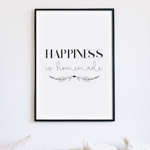 Geluk is zelfgemaakte print, woonkamerposter, entree muurkunst, familie afdrukbare kunst, citaat keukenhygge, woondecoratie INSTANT DOWNLOAD