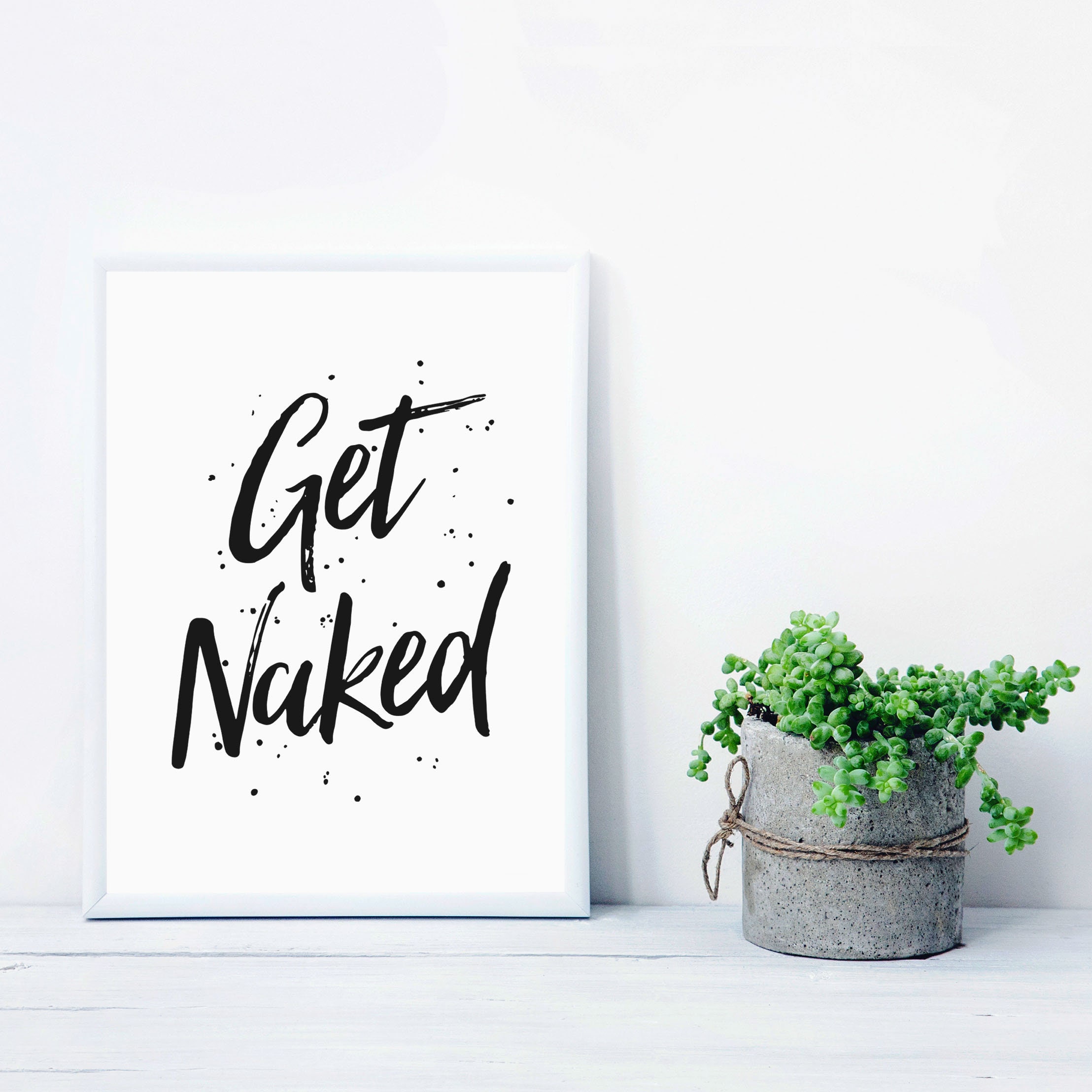 Get Naked Printable Art Bathroom Wall Decor Typography | Etsy