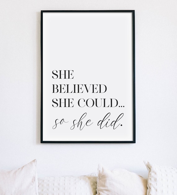 She Believed She Could so She Did Print, Inspirational Poster, Motivational  Quote Printable Wall Art, Girls Bedroom Decor, INSTANT DOWNLOAD - Etsy