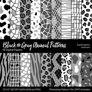 Black & Gray/Grey Animal Patterns, 18 Digital Papers 12"x12", PAT File, Safari Background, Seamless Paper, Commercial Use, INSTANT DOWNLOAD