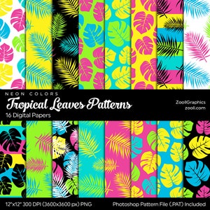 Tropical Leaves Patterns Neon Colors, 16 Digital Papers 12x12, PAT File Included, Seamless Palm Background, Commercial Use, INSTANT DOWNLOAD