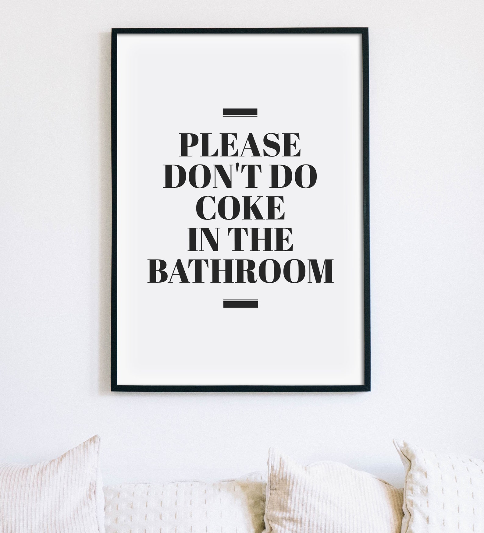 Please Don't Do Coke in the Bathroom Printable Wall Art Etsy