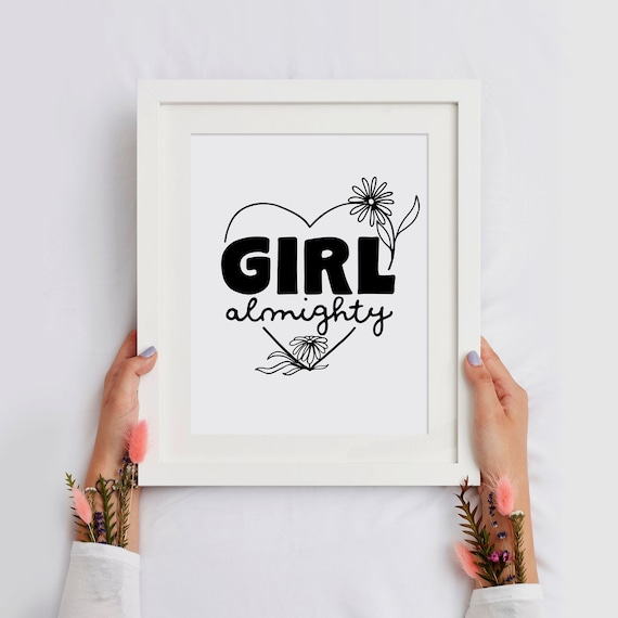Girl Almighty, Printable, Quote, Girl Power, Girls Room Decor