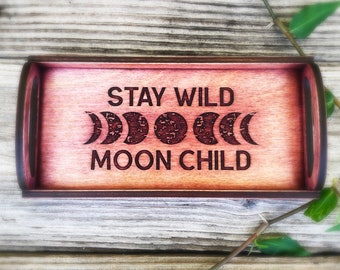 Stay wild moon child tray, stay wild moon child decor, moon tray, tarot tray, crystal holder, crystal tray, altar decoration, witchy decor