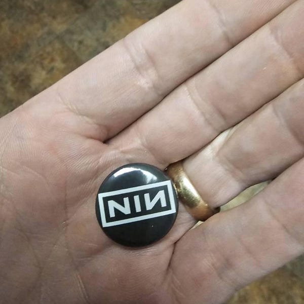 NINE INCH NAILS Logo 1-inch [pin / Button / Badge] — [nin Trent Reznor ...