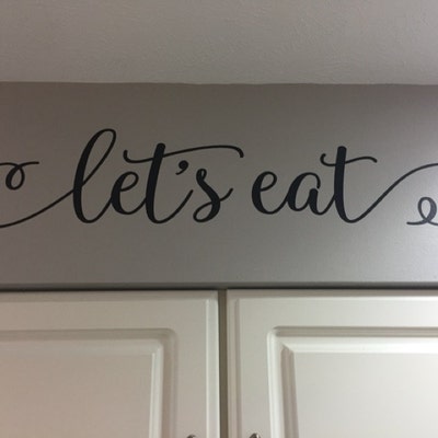 LET'S Eat,vinyl Wall Decal,vinyl Wall Quotes,wall Quote Decal,kitchen ...