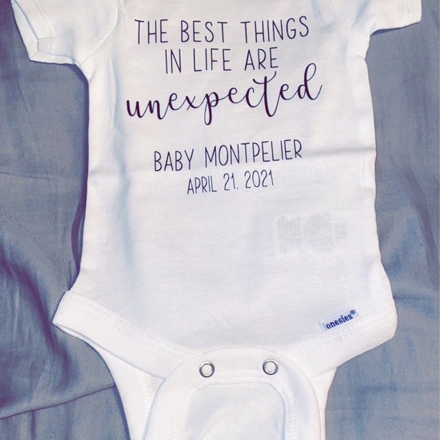 The Best Thngs N Lfe Are Unexpected Pregnancy Announcement