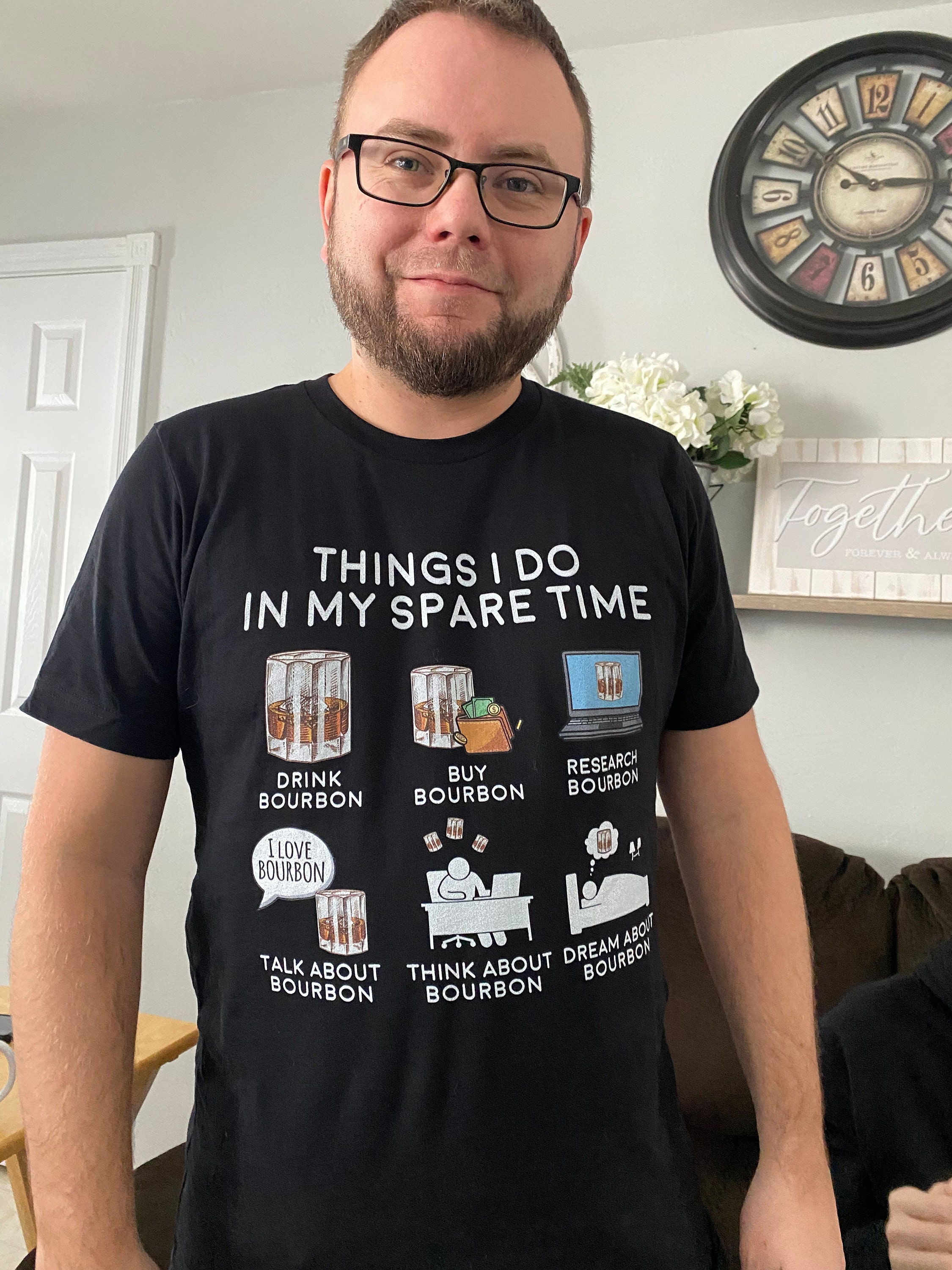 Things I Do In My Spare Time Whiskey Shirt, Bourbon Shirts, Bourbon Gifts, Whiskey Shirts, Bar Crawl and Alcohol Drinker Gift TShirt