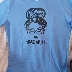 Momlife Shirt Mom Life With Messy Bun Shirt Mom Gift - Etsy