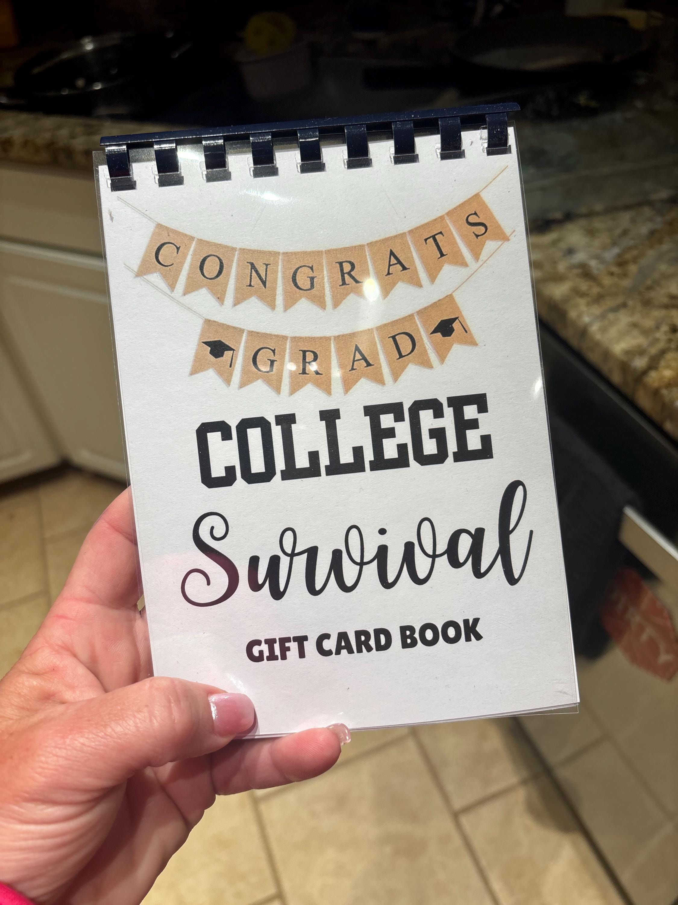 PHYSICAL COPY. College Survival Gift Card Book! Graduation Gift. Birthday Gift Card Book. Sweet 16. Valentines Day, Mother&#39;s Day, Father&#39;s