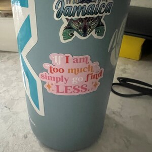 If I Am Too Much, Simply Go Find Less, Positive Affirmations, Mental ...